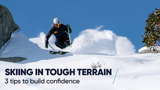 HOW TO SKI IN TOUGH TERRAIN  3 Tips with Tom Gellie [upl. by Nelleyram]