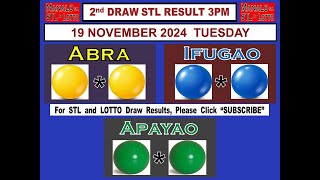 STL 2ND Draw 3PM Result STL Abra STL Ifugao STL Apayao 19 November 2024 TUESDAY [upl. by Mccoy]