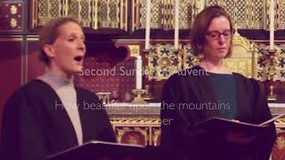 How Beautiful Upon the Mountains by Stainer for Advent sung by St Matthews Westminster [upl. by Cymbre]