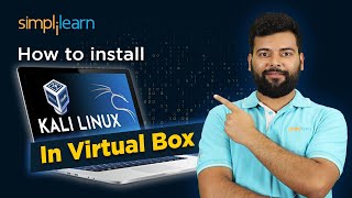 How To Install Kali Linux In Virtual Box 2024  How To install Kali Linux 2024  Simplilearn [upl. by Ykcir]