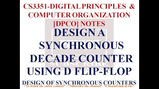 DESIGN A SYNCHRONOUS DECADE COUNTER USING D FLIPFLOPS  CS3351 DPCO NOTES [upl. by Celinda]