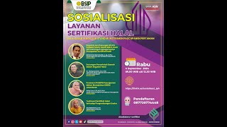 Sosialisasi Layanan Sertifikasi Halal [upl. by Erodoeht997]