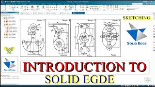 SESSION 2 ❗️ INTRODUCTION TO SOLID EDGE 2024  SOLID EDGE SKETCH 2 TUTORIAL IN ENGLISH [upl. by Zailer]