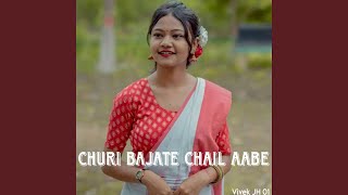 Churi Bajate Chail Aabe [upl. by Godred]