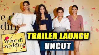 Veere Di Wedding Trailer Launch Full Video  Kareena Kapoor Sonam Kapoor Swara Bhaskar Shikha [upl. by Suryt]