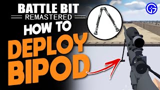 How To Deploy Bipod In BattleBit Remastered  Deploy Bipod Attachment [upl. by Nur]