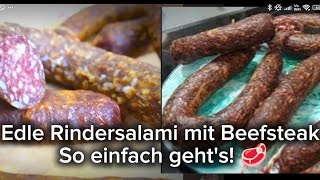 ‼️Rohwurst  Rindersalami aus Beefsteak100 Rind 100 Genuss [upl. by Nosreip993]