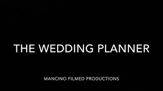 The Wedding Planner [upl. by Ostap]