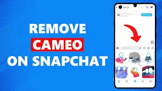 How to Remove Cameo on Snapchat [upl. by Yrrab566]