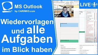 Indra Kohl Live  Wiedervorlagen und alle Aufgaben in MS Outlook im Blick haben  carinkocom [upl. by Vasquez]