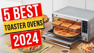 Best Toaster Ovens In 2024  Top 5 Toaster Ovens [upl. by Heim259]