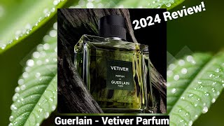 Guerlain  Vetiver Parfum 2024 Review [upl. by Attennaej]