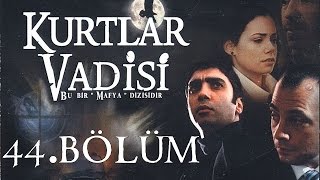 Kurtlar Vadisi  44Bölüm Full HD [upl. by Edlin]