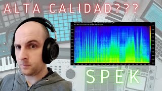 Proba la calidad REAL de los archivos de Audio Spek [upl. by Yoong]