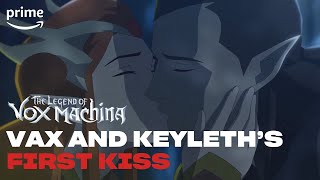 Vax and Keyleths First Kiss  The Legend of Vox Machina  Prime Video [upl. by Ydniw]