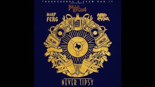 AAP Ferg amp Maxo Kream  Never Tipsy Prod TrakkSounds amp Killa Kyleon [upl. by Enalahs959]