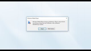 Windows Media Player Dosyayı Yürütemiyor Hatası ve Çözümü [upl. by Toh]