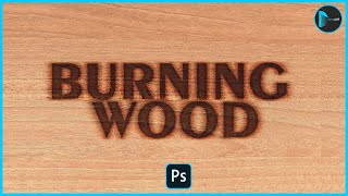 Wood Burning Effect In Photoshop 2024  FAST amp EASY WAY Photoshop Tutorial 2024 [upl. by Odlareg338]