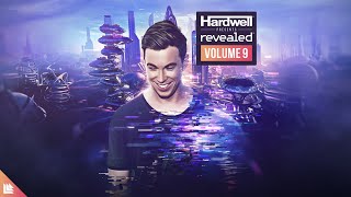 Hardwell presents Revealed Volume 9 Official Minimix [upl. by Barnebas537]