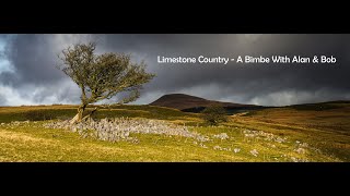 Limestone Country  A Bimble with Alan amp Bob [upl. by Sinnelg860]