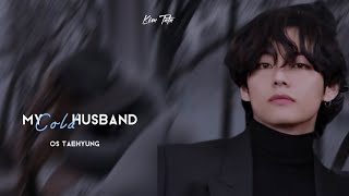 My cold husband OSTaehyungfr 12 [upl. by Nyahs]