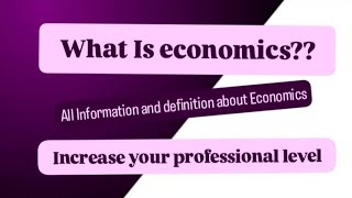 What Is economics  Definition about Economics economics business account english [upl. by Corine]