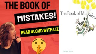 The Book of Mistakes by Corinna Luyken  Read aloud with Liz [upl. by Ilahsiav]