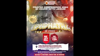 EPHPHATHA  BE OPENED  8 HRS WITH JESUS  ALIGNMENT PRAYER CONFERENCE [upl. by Vivian]