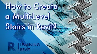 How to Create a MultiLevel Stairs in Revit  Tutorial for Beginners [upl. by Tann]