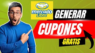 ✅ Como Generar Cupones de Descuento para Mercado Libre y Obtener Envío Gratis [upl. by Ayiotal315]