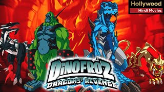 Dinofroz Dragons Revenge  Hollywood Movies Dubbed In Hindi  Full Action Animated Hindi Movie [upl. by Yentrok800]