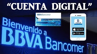 Como Crear una Cuenta Digital en la APP Bancomer 2019 [upl. by Bogey]