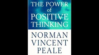 The Power of Positive Thinking By Norman Vincent Peale Full Audiobook [upl. by Asit]