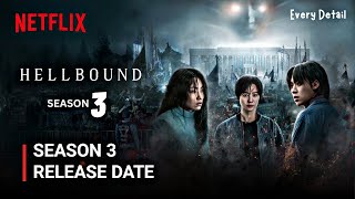 Hellbound Season 3 Release Date  Hellbound Season 3 Trailer  Netflix [upl. by Adnarem]