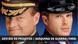 GESTÃO DE PROJETOS  THE PENTAGON WARS  MÁQUINA DE GUERRA 1998 [upl. by Doykos61]