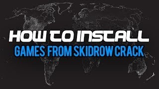 How to install games from Skidrowcrackcom [upl. by Collen607]