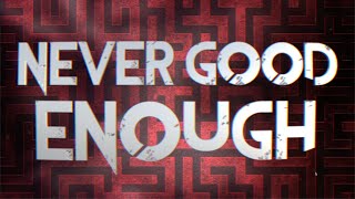 Citizen Soldier  Never Good Enough Official Lyric Video [upl. by Tertias717]