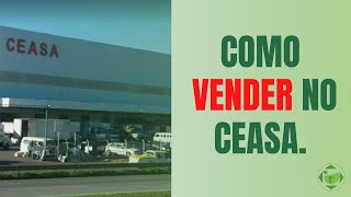 Como vender no Ceasa Saiba como colocar seus produtos para venda dentro do CEASA [upl. by Manya33]