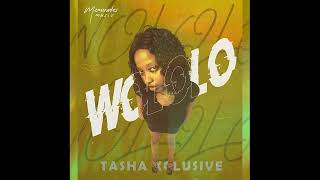 Wololo By Tasha Xclusive [upl. by Idisahc]