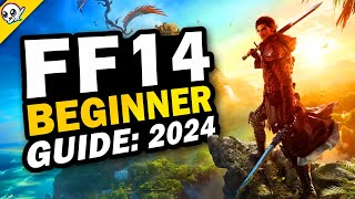 FF14  2024 Complete Beginners Guide Final Fantasy 14 [upl. by German]