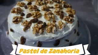 Receta n°1 Pastel de Zanahoria Facil rapida y deliciosa de hacer Easy recipe Carrot cake [upl. by Bodwell683]