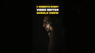 3 Websites That Every Video Editor Should Know [upl. by Yeldar]