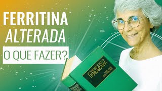 FERRITINA alterada o que devo fazer  Dr Juliano Teles [upl. by Stutman717]