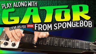 Gator SpongeBob Backing Track with “chompomation” [upl. by Enyehc839]