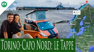 TORINO  CAPO NORD TUTTE LE TAPPE E I COSTI DEL VIAGGIO [upl. by Tirza248]