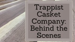 A Mortician Visits the Trappist Monk Casket Company in Dubuque Iowa [upl. by Centonze]