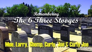 THE 3 STOOGES  Visiting The Graves Of Moe Curly Shemp Larry Joe amp Curly Joe [upl. by Ozan281]