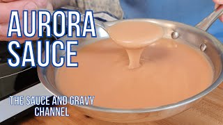 Aurora Sauce  Sauce Aurora  How to Make Aurora Sauce  Velouté Derivative  Sauce [upl. by Mariam991]