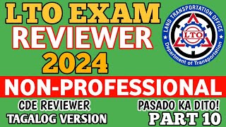 2024 LTO NON PROFESSIONAL DRIVERS LICENSE EXAM REVIEWER TAGALOG VERSION CDE EXAM PART 10 [upl. by Latta]