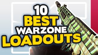 TOP 10 BEST LOADOUTS in WARZONE Best CLASSES amp GUNS  CoD Warzone Tips [upl. by Monah426]